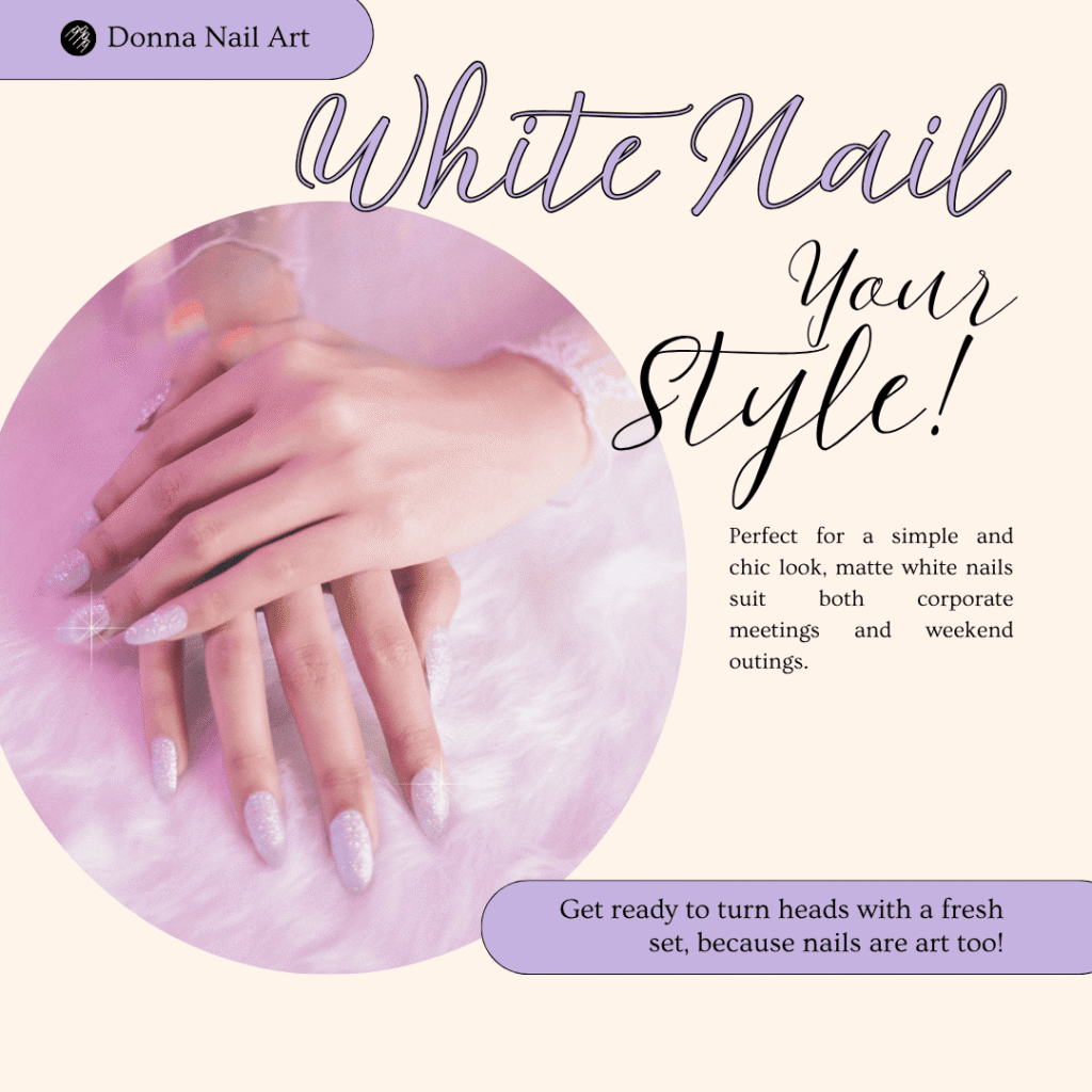 The Trend of white nails: Why Everyone Loves Them in 2025
