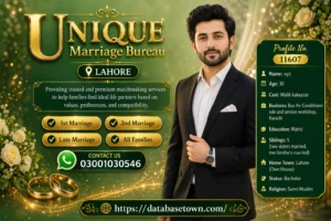 Unique Marriage Bureau in Lahore: Advanced Matchmaking Intelligence for single male Rishta in Lahore